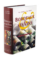 Couverture du livre « Bordeaux et ses vins xviie edition (17e édition) » de  aux éditions Feret