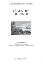 Couverture du livre « Légendes de l'Inde » de Luis Filipe Castro Mendes aux éditions Wallada