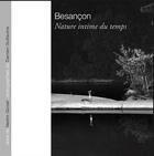 Couverture du livre « Besançon, nature intime du temps » de Gursel/Guillaume aux éditions Empreinte Temps Present