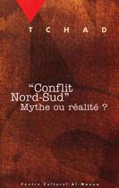 Couverture du livre « Conflit nord-sud, mythe ou réalité ? » de  aux éditions Sepia