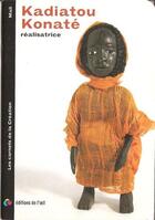 Couverture du livre « Kadiatou Konaté réalisatrice » de Kadiatou Konate aux éditions Editions De L'oeil