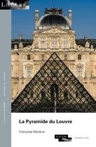 Couverture du livre « La pyramide du Louvre » de Francoise Mardrus aux éditions El Viso
