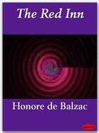 Couverture du livre « The Red Inn » de Honoré De Balzac aux éditions Ebookslib