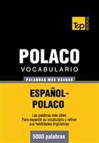 Couverture du livre « Vocabulario español-polaco - 5000 palabras más usadas » de Andrey Taranov aux éditions T&p Books
