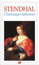 Couverture du livre « Chroniques italiennes » de Stendhal aux éditions Flammarion