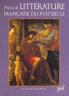 Couverture du livre « Precis de litterature francaise du xviie siecle » de Mesnard Jean (Dir.) aux éditions Puf