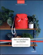 Couverture du livre « Sacs et pochettes au crochet » de Mademoiselle Quincampoix aux éditions Eyrolles