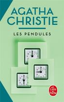 Couverture du livre « Les pendules » de Agatha Christie aux éditions Le Livre De Poche