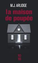 Couverture du livre « La maison de poupée » de M. J. Arlidge aux éditions 10/18