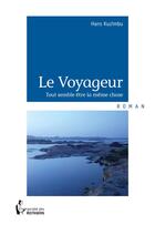 Couverture du livre « Le voyageur » de Hans Kuzimbu aux éditions Societe Des Ecrivains