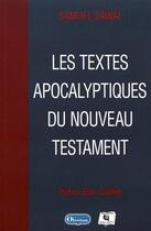 Couverture du livre « Les textes apocalyptiques du nouveau testament » de Samuel Dawai aux éditions Olivetan