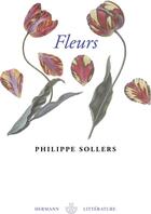 Couverture du livre « Fleurs » de Philippe Sollers aux éditions Hermann