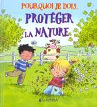 Couverture du livre « PROTEGER LA NATURE » de Jen Green aux éditions Circonflexe