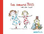 Couverture du livre « Les soeurs Tsss » de Estelle Billon-Spagnol aux éditions Auzou