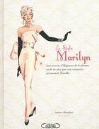 Couverture du livre « Le style Marilyn ; les secrets d'élégance de la femme et de la star par son couturier personnel » de Andrew Hansford aux éditions Michel Lafon