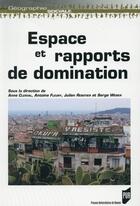 Couverture du livre « Espace et rapports de domination » de  aux éditions Pu De Rennes