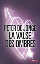 Couverture du livre « La valse des ombres » de Jonge Peter De aux éditions Les Escales