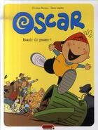 Couverture du livre « Oscar Tome 1 ; boule de gnome ! » de Durieux/Lapiere aux éditions Dupuis