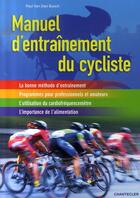 Couverture du livre « Manuel d'entraînement du cycliste » de Paul Van Den Bosch aux éditions Chantecler