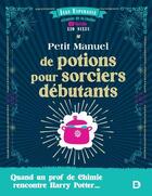 Couverture du livre « Petit manuel de potions pour sorciers débutants : Xio Nixes » de Jean Esperance aux éditions De Boeck Superieur