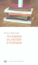 Couverture du livre « Technique Du Metier D'Ecrivain » de Victor Chklovski aux éditions Esprit Des Peninsules