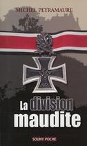 Couverture du livre « La division maudite » de Michel Peyramaure aux éditions Lucien Souny