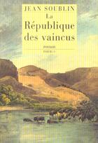 Couverture du livre « La republique des vaincus » de Jean Soublin aux éditions Phebus