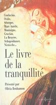 Couverture du livre « Le livre de la tranquillite » de Olivia Benhamou aux éditions Editions 1