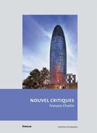 Couverture du livre « Jean Nouvel ; critiques » de Francois Chaslin aux éditions Infolio
