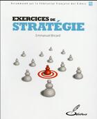 Couverture du livre « Exercices de stratégie » de Emmanuel Bricard aux éditions Olibris