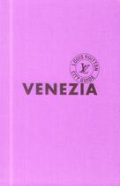 Couverture du livre « Venezia » de  aux éditions Louis Vuitton