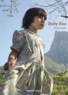 Couverture du livre « Baby box » de Daniel Challe aux éditions Diaphane