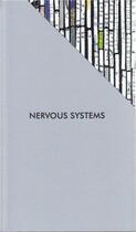 Couverture du livre « Nervous systems » de  aux éditions Spector Books