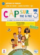 Couverture du livre « Cap sur pas à pas 3 ; FLE ; livre de l'élève + cahier d'activités ; A1.2 » de  aux éditions La Maison Des Langues