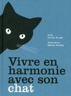 Couverture du livre « Vivre en harmonie avec son chat » de Marisa Vestita et Enrico Ercole aux éditions White Star