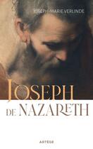 Couverture du livre « Joseph de Nazareth » de Joseph-Marie Verlinde aux éditions Artege