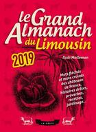 Couverture du livre « Le grand almanach : du Limousin (édition 2019) » de Rudi Molleman aux éditions Geste