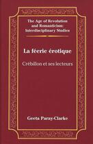 Couverture du livre « La feerie erotique » de Paray-Clarke Geeta aux éditions Peter Lang