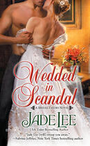 Couverture du livre « Wedded in Scandal » de Jade Lee aux éditions Penguin Group Us