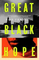 Couverture du livre « GREAT BLACK HOPE » de Rob Franklin aux éditions Simon & Schuster