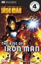 Couverture du livre « The invincible Iron Man ; the rise of Iron Man » de Michael Teitelbaum aux éditions Dk Children