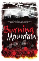 Couverture du livre « Burning Mountain » de Adlington L J aux éditions Hodder Children's Book Digital