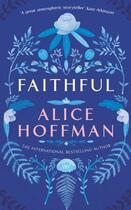 Couverture du livre « FAITHFUL » de Alice Hoffman aux éditions Simon & Schuster