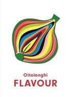 Couverture du livre « FLAVOUR » de Yotam Ottolenghi aux éditions Random House Uk