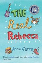 Couverture du livre « The Real Rebecca » de Anna Carey aux éditions The O'brien Press Digital