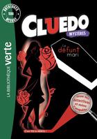 Couverture du livre « Cluedo t.7 ; le défunt mari » de  aux éditions Hachette Jeunesse