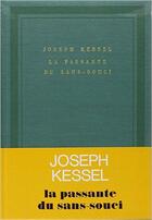 Couverture du livre « La passante du sans-souci » de Joseph Kessel aux éditions Gallimard