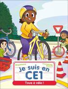 Couverture du livre « Je suis en CE1 Tome 8 : Tous à vélo ! » de Emmanuel Ristord et Magdalena aux éditions Pere Castor