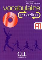 Couverture du livre « Vocabulaire en action ; A1 » de Bazou/Bloomfield aux éditions Cle International
