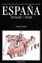 Couverture du livre « Espana (trilingue) » de Ferras Robert aux éditions Fayard